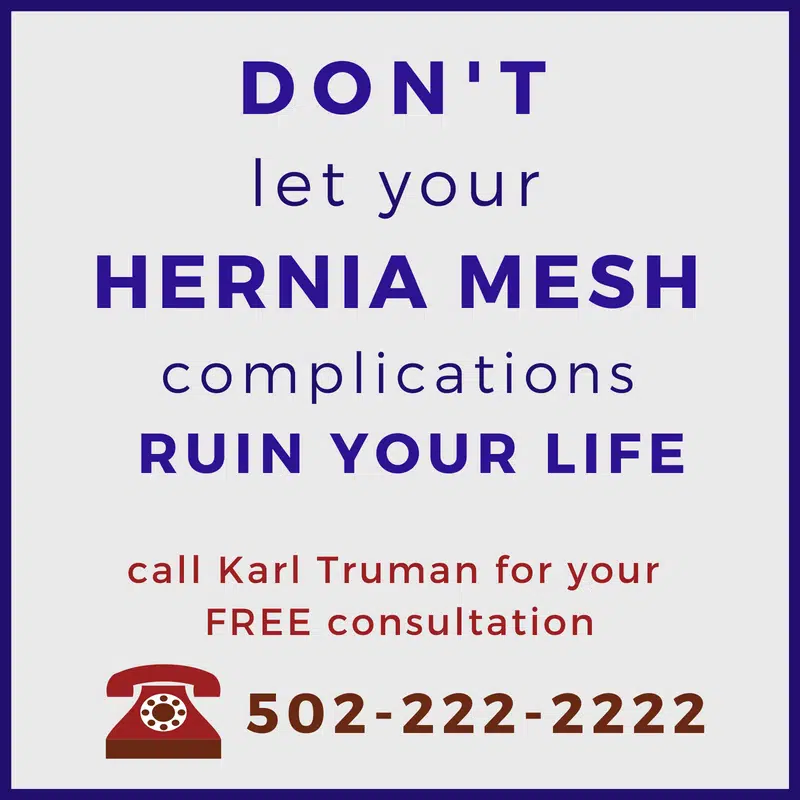 Hernia mesh complications can have grave consequences | Karl Truman Law