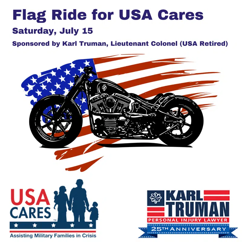 Flag Ride for USA Cares, Saturday July 15, Sponsored by Karl Truman, Lieutenant Colonel (USA Retired)